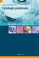 Dvořáčková Jana: Cytologie pankreatu - Manuál EUS-FNA on site