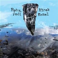 Ryby, raci - CD - Kemel Mirek
