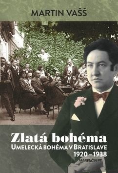 Zlatá bohéma - Martin Vašš