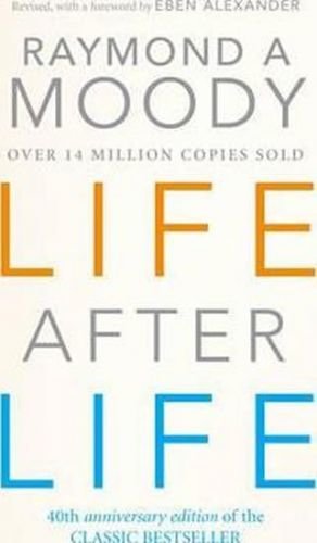 Life After Life - Moody Jr. Raymond A.