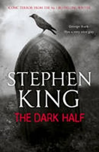 The Dark Half - King Stephen