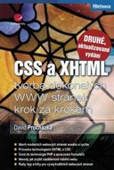 Procházka David: CSS a XHTML - tvorba dokonalých WWW stránek krok za krokem  - 2. vydání