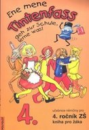 Jankásková Miluše, Ulbert Karla, Dusilov: Ene mene Tintenfass 4 kniha pro žáka