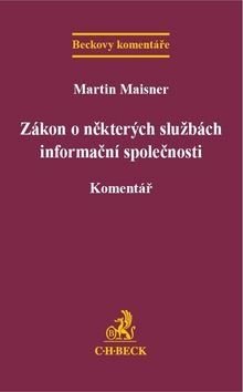 Zákon o některých službách informační společnosti - Martin Maisner