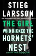 Larsson Stieg: The Girl Who Kicked the Hornets'Nest