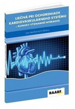 Liečivá pri ochoreniach kardiovaskulárneho systému - Milan Kriška, ‡ubomír Virág