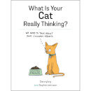 What Is Your Cat Really Thinking? (Hardback)