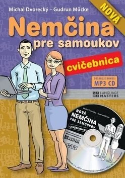 Nová nemčina pre samoukov cvičebnica + CD - Michal Dvorecký, Gudrun MŘcke