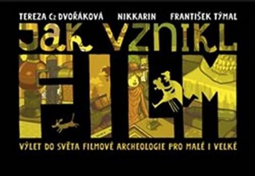 Jak vznikl film - Dvořáková Tereza