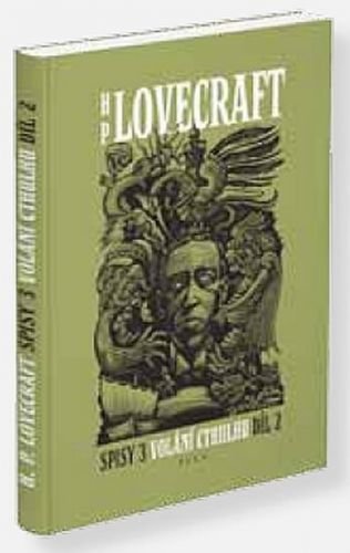 Lovecraft Howard Phillips: Spisy 3/2 - Volání Cthulhu