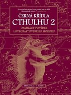 JOSHI S. T. Černá křídla Cthulhu 2