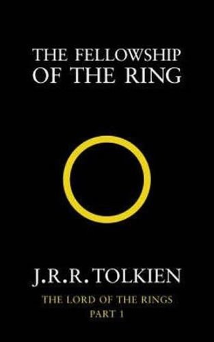 Tolkien J.R.R.: The Fellowship of the Ring : The Lord of the Rings, Part 1