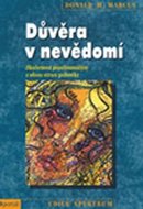 Marcus Donald M.: Důvěra v nevědomí