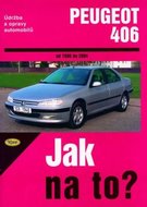 kolektiv: Peugeot 406 od 1996 - 2004 - Jak na to? - 74.