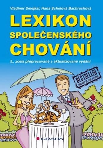 Smejkal Vladimír, Schelová Bachrachová H: Lexikon společenského chování - 5. vydání