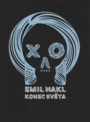 Konec světa - Hakl Emil