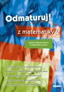 Odmaturuj! z matematiky 2