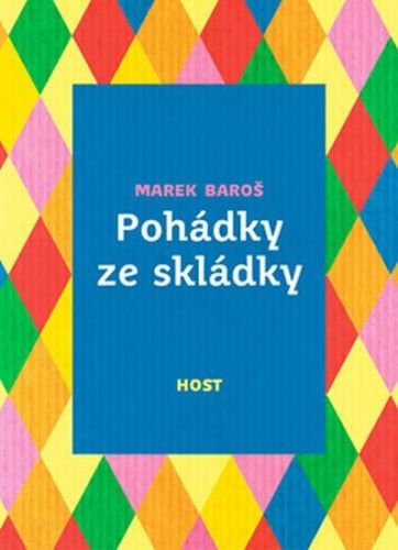 Pohádky ze skládky - Baroš Marek