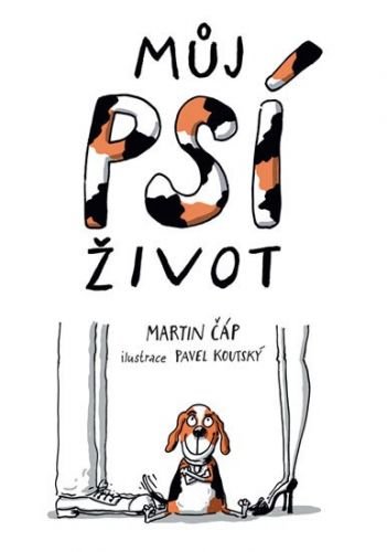 Čáp Martin: Můj psí život