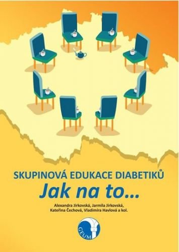 Skupinová edukace diabetiků - Jak na to… - Jirkovská Alexandra