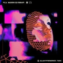 Machine Therapy (Alan Fitzpatrick) (Vinyl / 12