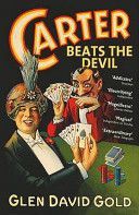 Carter Beats the Devil (Gold Glen David)(Paperback)