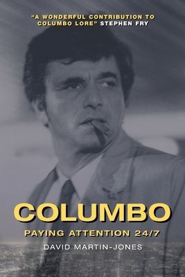 Columbo - Paying Attention 24/7 (Martin-Jones David)(Paperback / softback)
