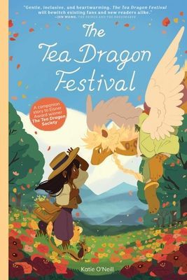 Tea Dragon Festival (O'Neill K.)(Paperback)