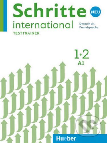 Schritte international Neu 1+2 - Testtrainer - Max Hueber Verlag