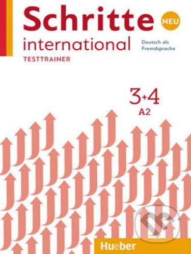 Schritte international Neu 3+4 - Testtrainer - Max Hueber Verlag