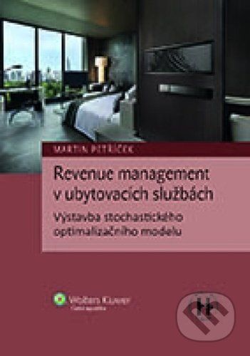 Revenue management v ubytovacích službách - Martin Petříček