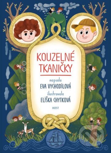 Kouzelné tkaničky - Eva Vychodilová, Eliška Chytková (Ilustrátor)