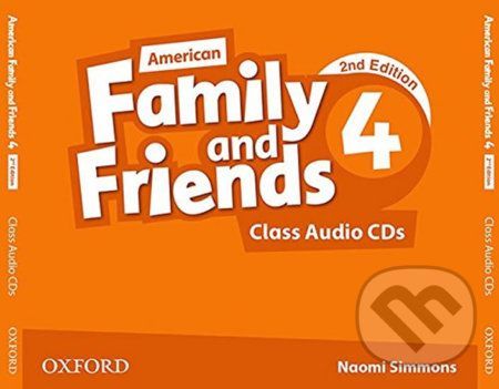Family and Friends American English 4: Class Audio CDs /3/ (2nd) - Naomi Simmons