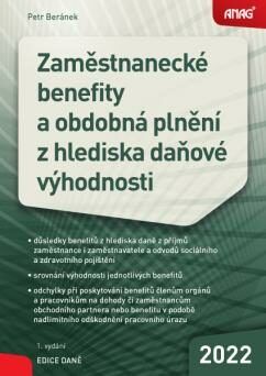 Zaměstnanecké benefity a obdobná plnění z hlediska daňové výhodnosti - BERÁNEK Petr RNDr.