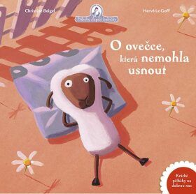 O ovečce, která nemohla usnout - Christine Beigel, Hervé Le Goff
