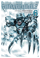 Mobile Suit Gundam Thunderbolt, Vol. 6 (Ohtagaki Yasuo)(Paperback)