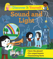 Discover It Yourself: Sound and Light (Glover David)(Paperback / softback)