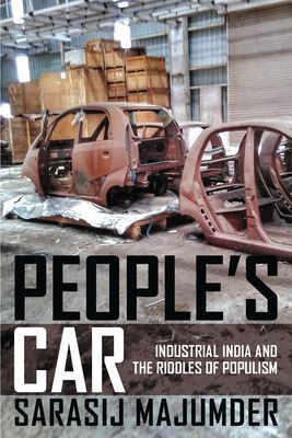 People's Car - Industrial India and the Riddles of Populism (Majumder Sarasij)(Pevná vazba)