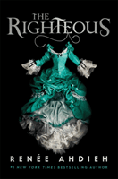 Righteous (Ahdieh Renee)(Paperback)