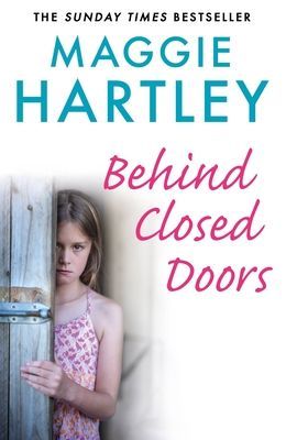 Behind Closed Doors (Hartley Maggie)(Paperback / softback)