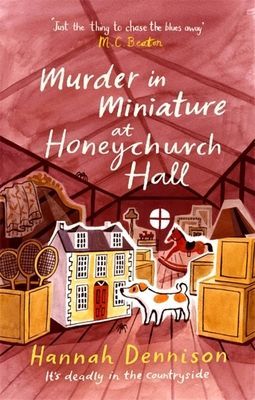 Murder in Miniature at Honeychurch Hall (Dennison Hannah)(Paperback / softback)