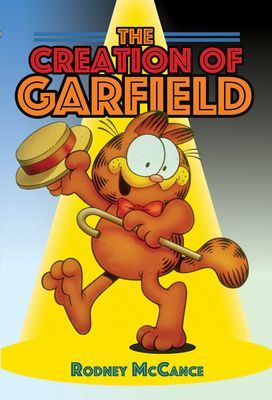 Creation of Garfield (McCance Rodney)(Pevná vazba)