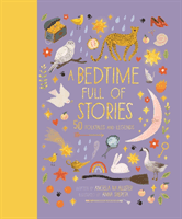 Bedtime Full of Stories - 50 Folktales and Legends from Around the World (McAllister Angela)(Pevná vazba)
