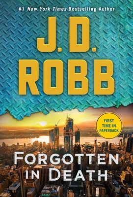 Forgotten in Death - An Eve Dallas Novel (Robb J. D.)(Paperback)