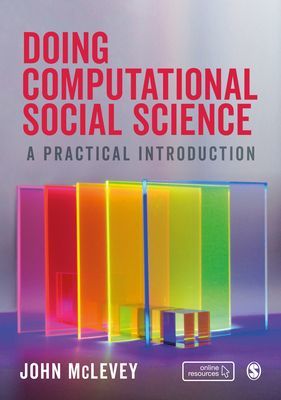 Doing Computational Social Science - A Practical Introduction (McLevey John)(Paperback / softback)
