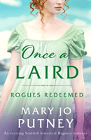 Once a Laird - An exciting Scottish historical Regency romance (Putney Mary Jo)(Paperback / softback)