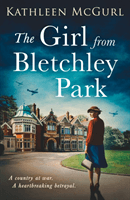 Girl from Bletchley Park (McGurl Kathleen)(Paperback / softback)