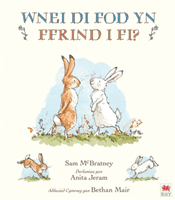 Wnei Di Fod yn Ffrind i Mi? / Will You Be My Friend? (Bratney Sam Mc)(Pevná vazba)
