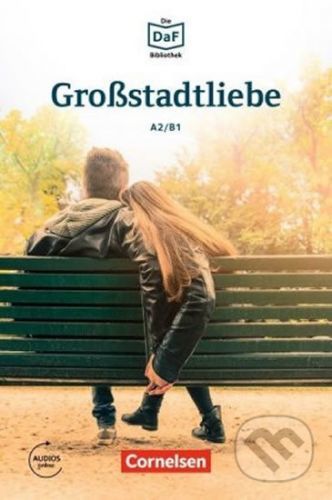 Die DaF-Bibliothek A2-B1 - Grostadtliebe (Borbein Volker)(Paperback)(v němčině)