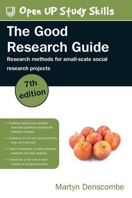 Good Research Guide: Research Methods for Small-Scale Social Research (Denscombe Martyn)(Paperback / softback)